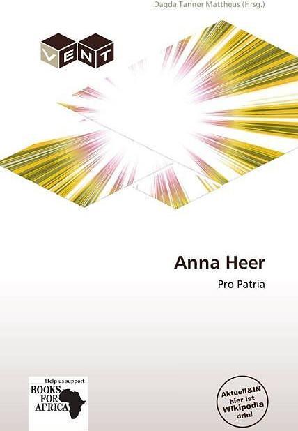 Produktbild Anna Heer (Deutsch, Dagda Tanner Mattheus, 2011)