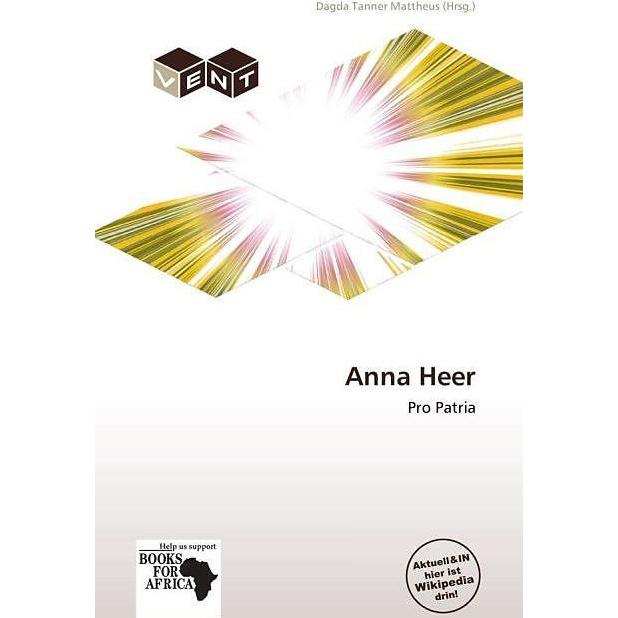 Anna Heer, Fachbücher von Dagda Tanner Mattheus