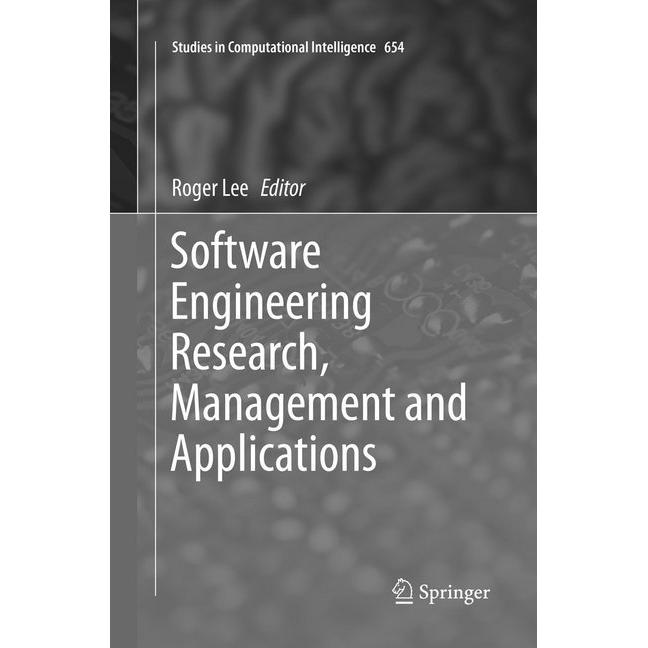 Software Engineering Research, Management and Applications, Fachbücher von Roger Lee