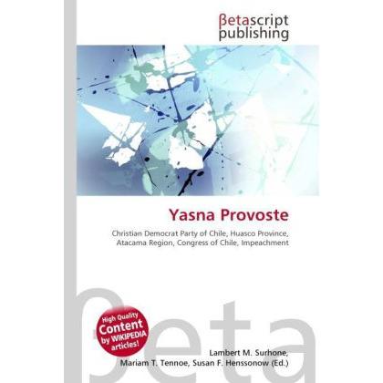 Yasna Provoste, Fachbücher von Lambert M. Surhone, Mariam T. Tennoe, Susan F. Henssonow