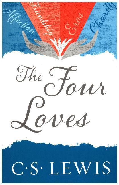 Produktbild The Four Loves (Englisch, C. S. Lewis, 2012)