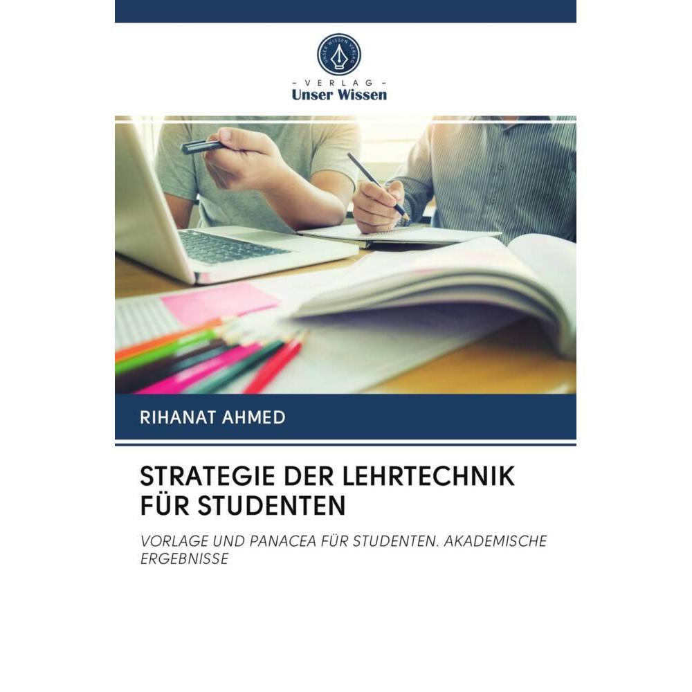 Strategie Der Lehrtechnik Für Studenten, Fachbücher von RIHANAT AHMED
