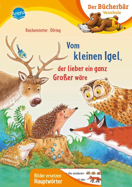 Actual product image Vom kleinen Igel, der lieber ein ganz Grosser wäre (German, Hans-Günther, Friederun/Döring, Reichenstetter, 2023)