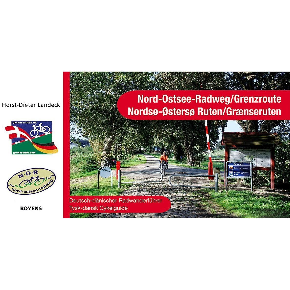 Nord-Ostsee-Radweg/Grenzroute, Ratgeber von Horst-Dieter Landeck