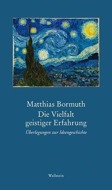 Produktbild Die Vielfalt geistiger Erfahrung (Deutsch, Matthias Bormuth, 2018)