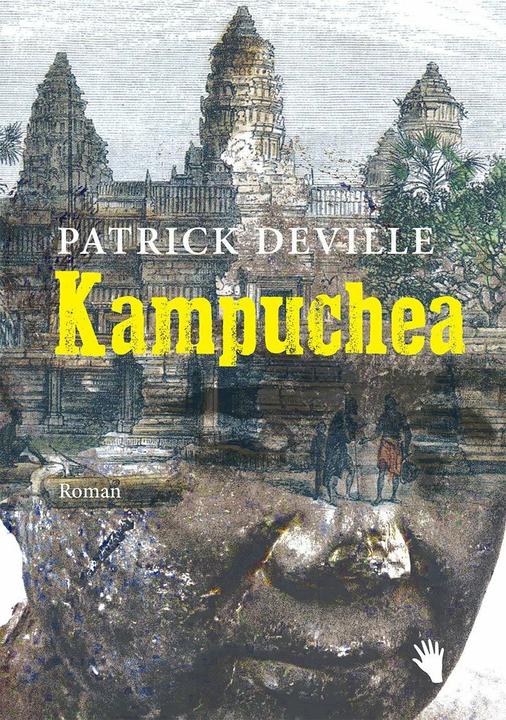 Produktbild Kampuchea (Deutsch, Patrick Deville, 2015)