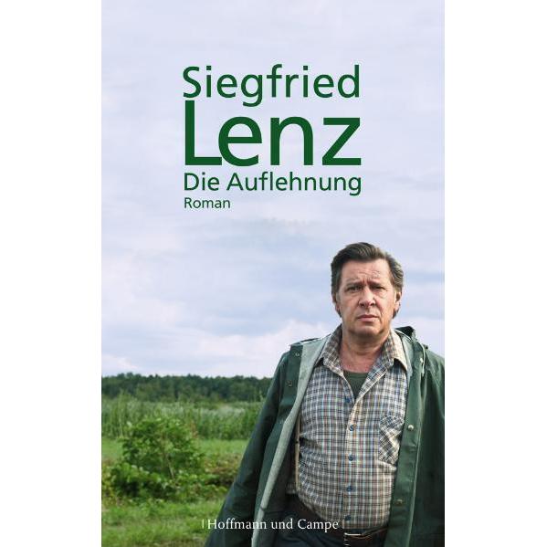Die Auflehnung, Belletristik von Siegfried Lenz