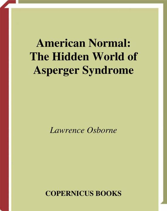 American Normal (Englisch, Lawrence Osborne, 2010)