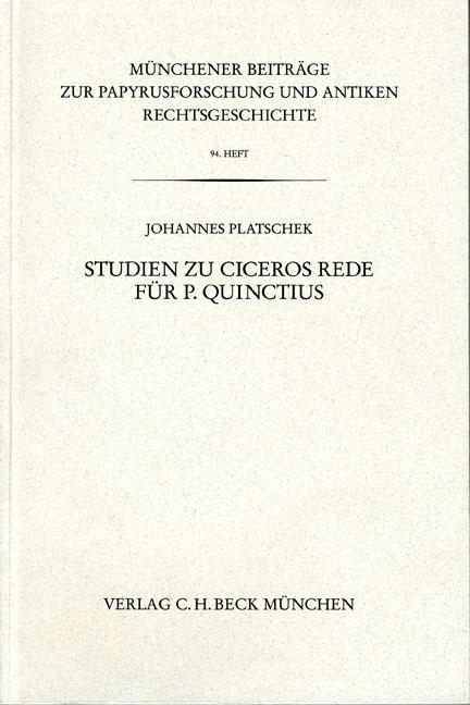 Produktbild Studien zu Ciceros Rede für P. Quinctius (Deutsch, Johannes Platschek, 2005)
