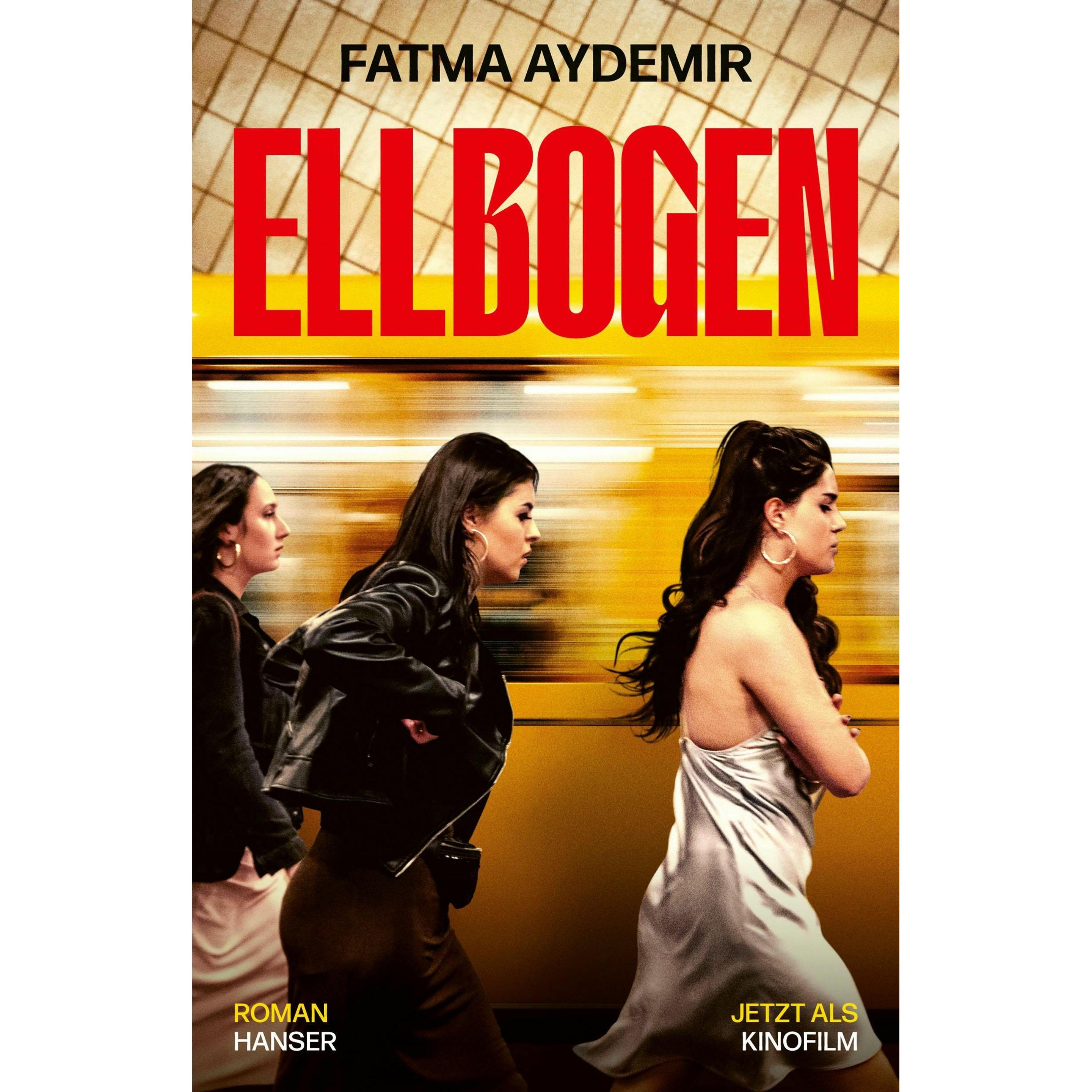 Ellbogen, Belletristik von Fatma Aydemir