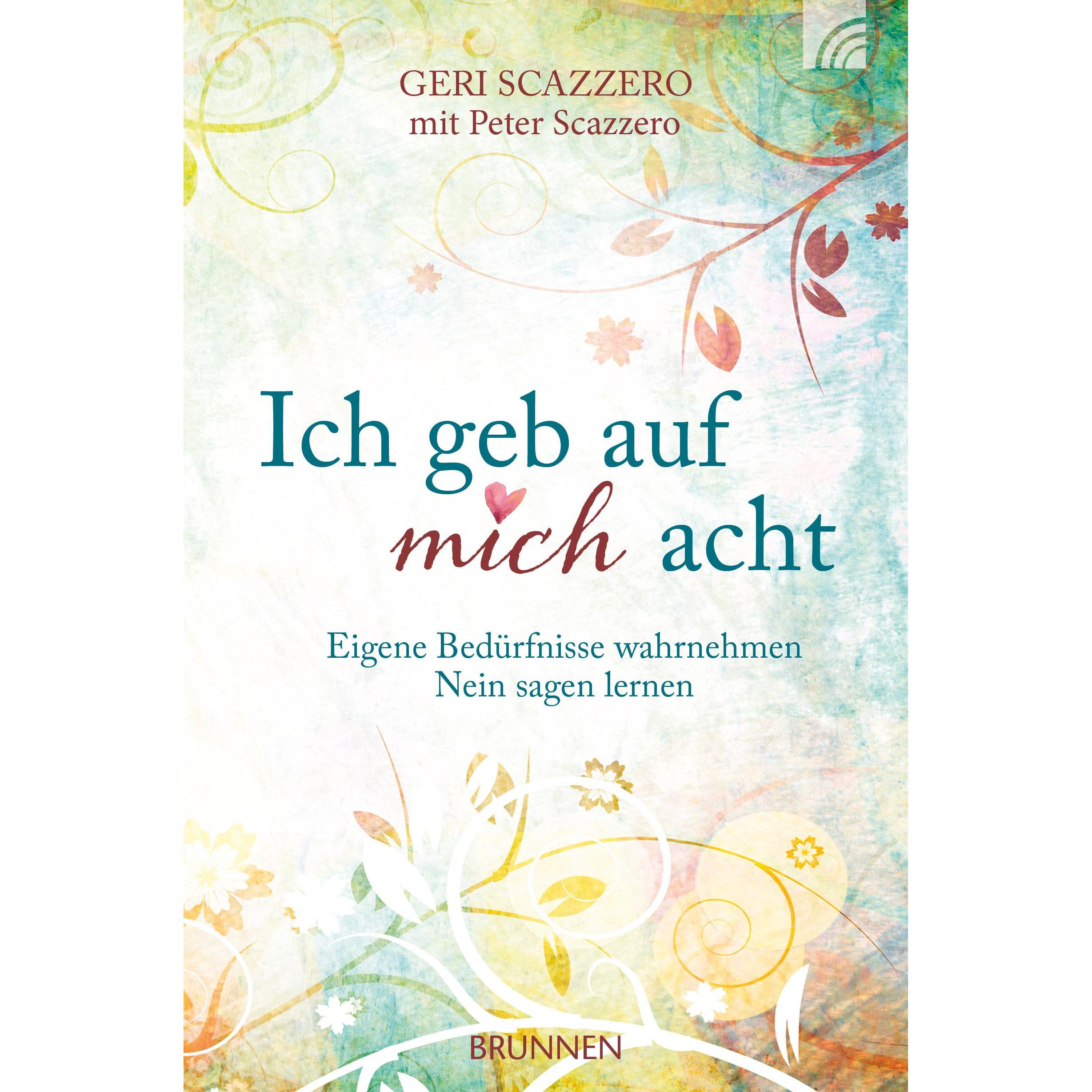 Ich geb auf mich acht, Ratgeber von Geri Scazzero