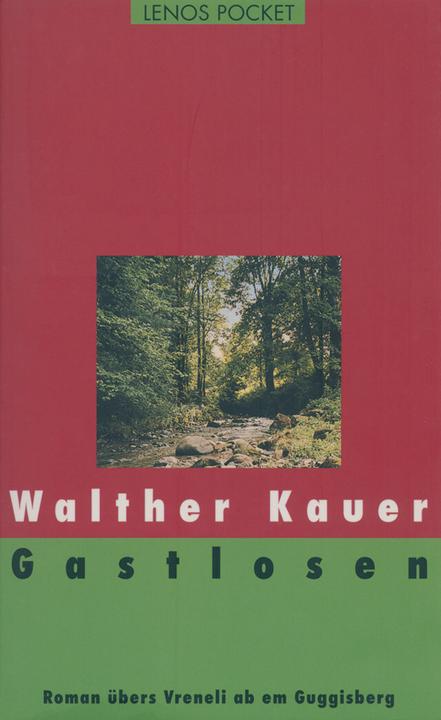 Produktbild Gastlosen (Deutsch, Walther Kauer, 2005)