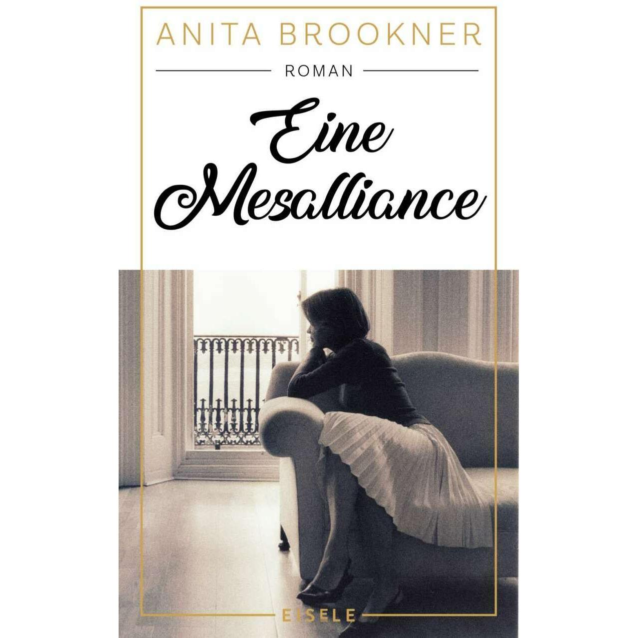Eine Mesalliance, Belletristik von Anita Brookner
