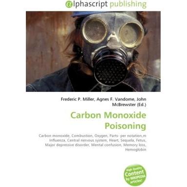 Thumbnail - Carbon Monoxide Poisoning, Fachbücher von Agnes F. Vandome, Frederic P. Miller, John McBrewster