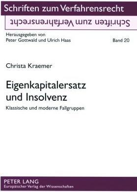 Energie-Label Eigenkapitalersatz und Insolvenz (Deutsch, Christa Kraemer, 2007)