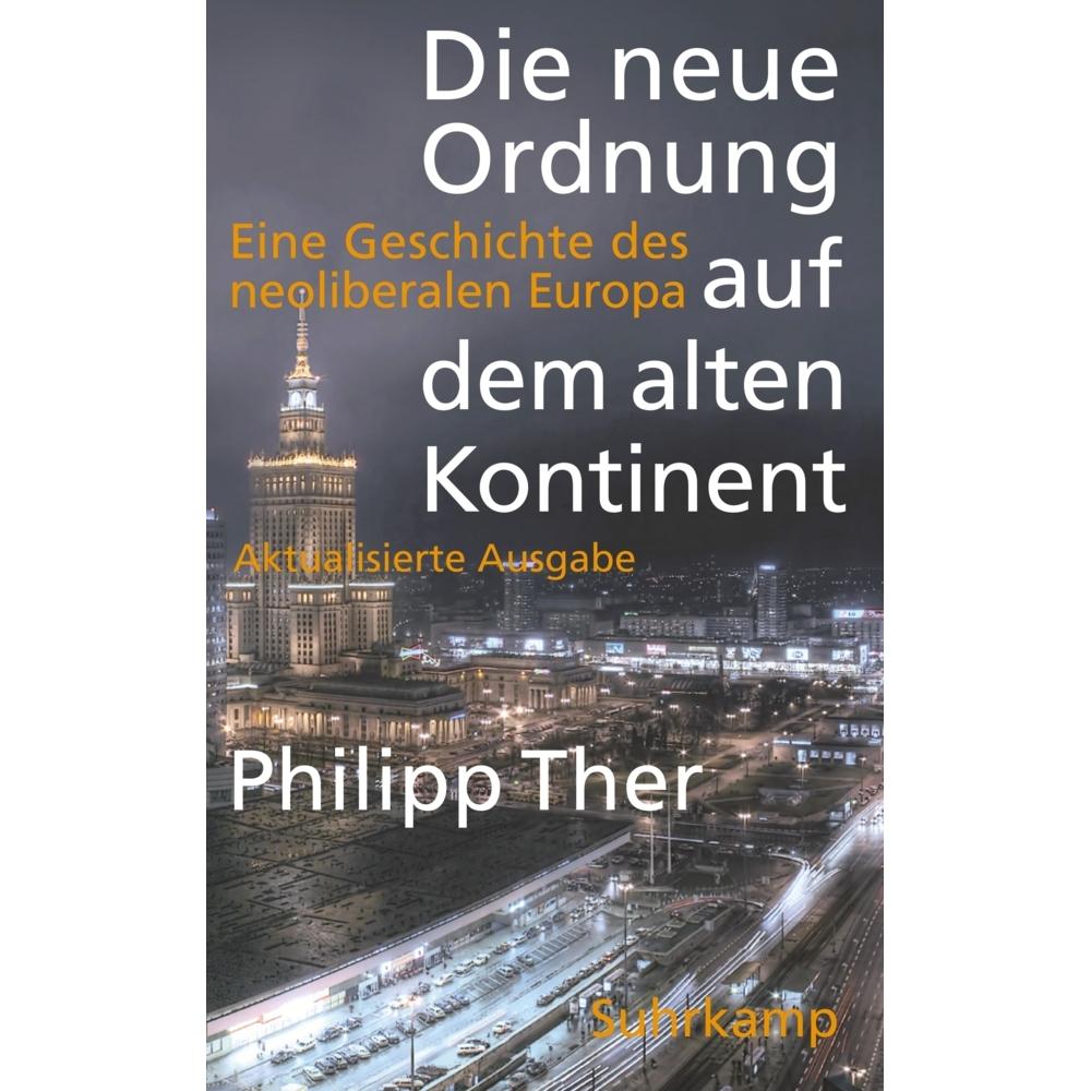 Die neue Ordnung auf dem alten Kontinent, Sachbücher von Philipp Ther