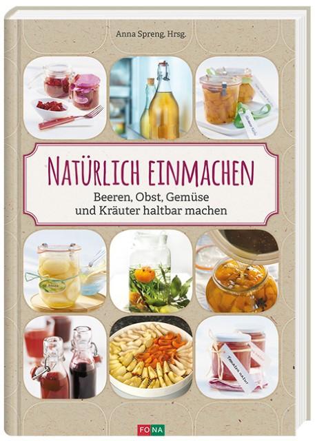 Buch Natürlich Einmachen (Allemand, Spreng Anna, 2016)
