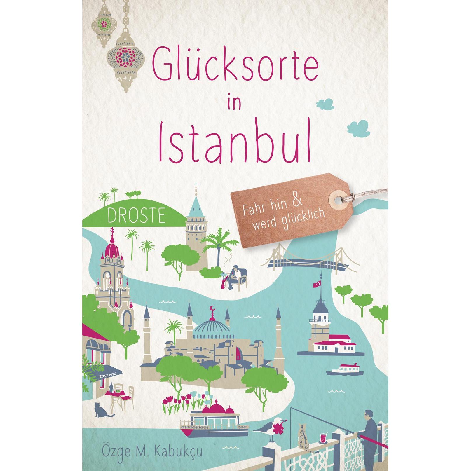 Thumbnail - Glücksorte in Istanbul, Ratgeber von Özge M. Kabukçu