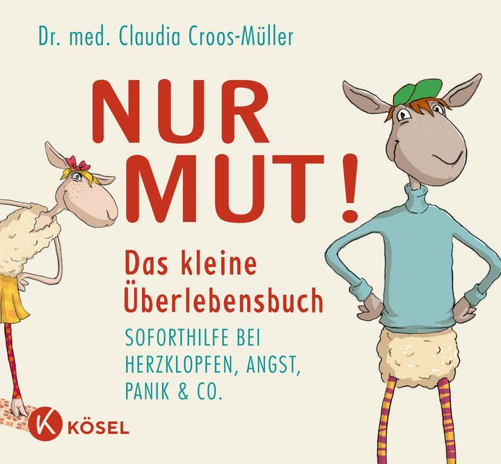 Actual product image Nur Mut! Das kleine Überlebensbuch (German, Claudia Croos-Müller, 2012)
