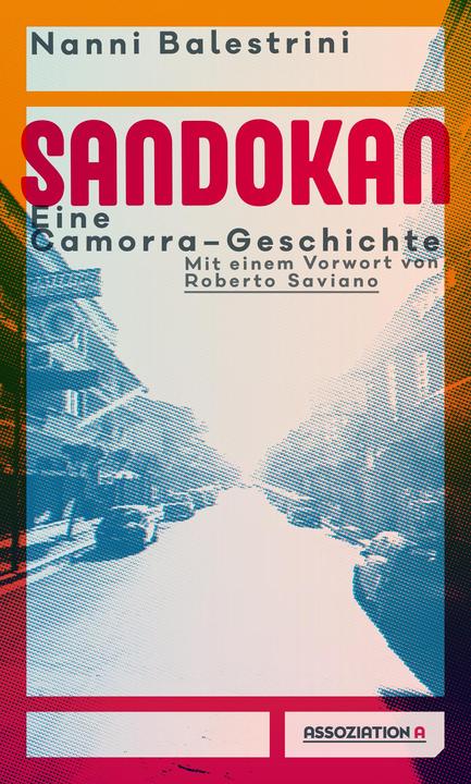 Produktbild Sandokan (Deutsch, Max Henninger, Nanni Balestrini, Roberto Saviano, 2018)