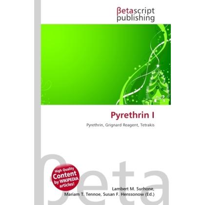 Pyrethrin I, Fachbücher von Miriam T. Timpledon, Susan F. Marseken, Lambert M. Surhone