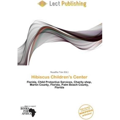 Hibiscus Children's Center, Fachbücher