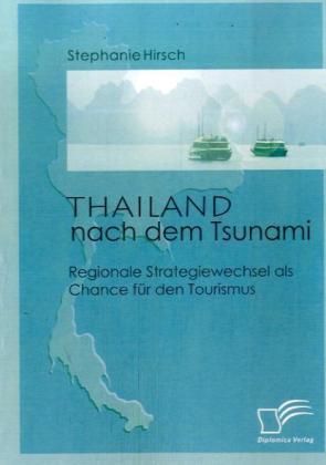 Produktbild Thailand nach dem Tsunami (Deutsch, Stephanie Hirsch, 2008)