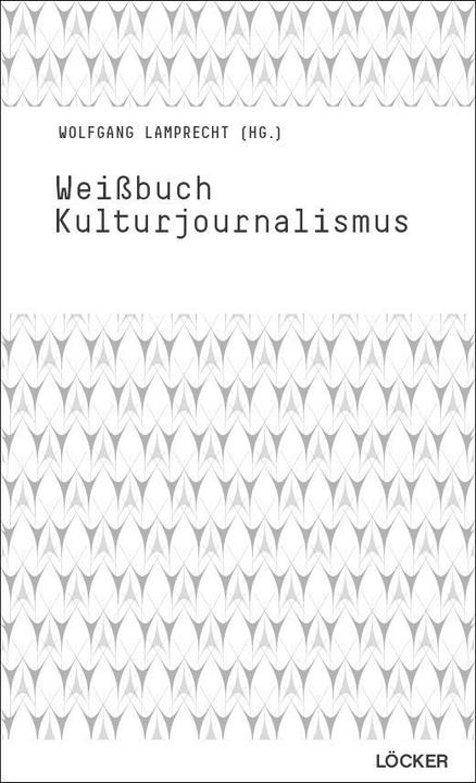 Produktbild Weissbuch Kulturjournalismus (Deutsch, 2012)