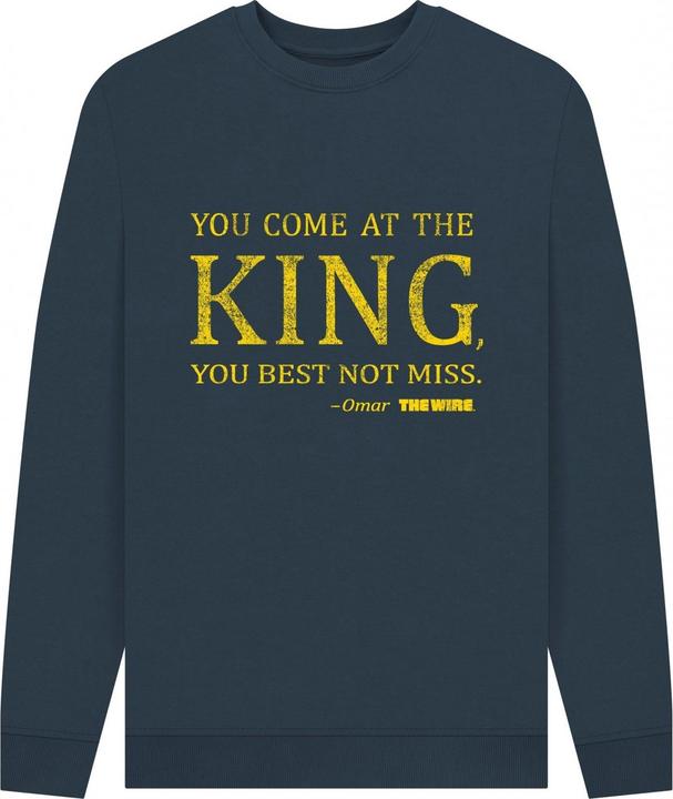 Produktbild The Wire You Come At The King Sweatshirt (L)
