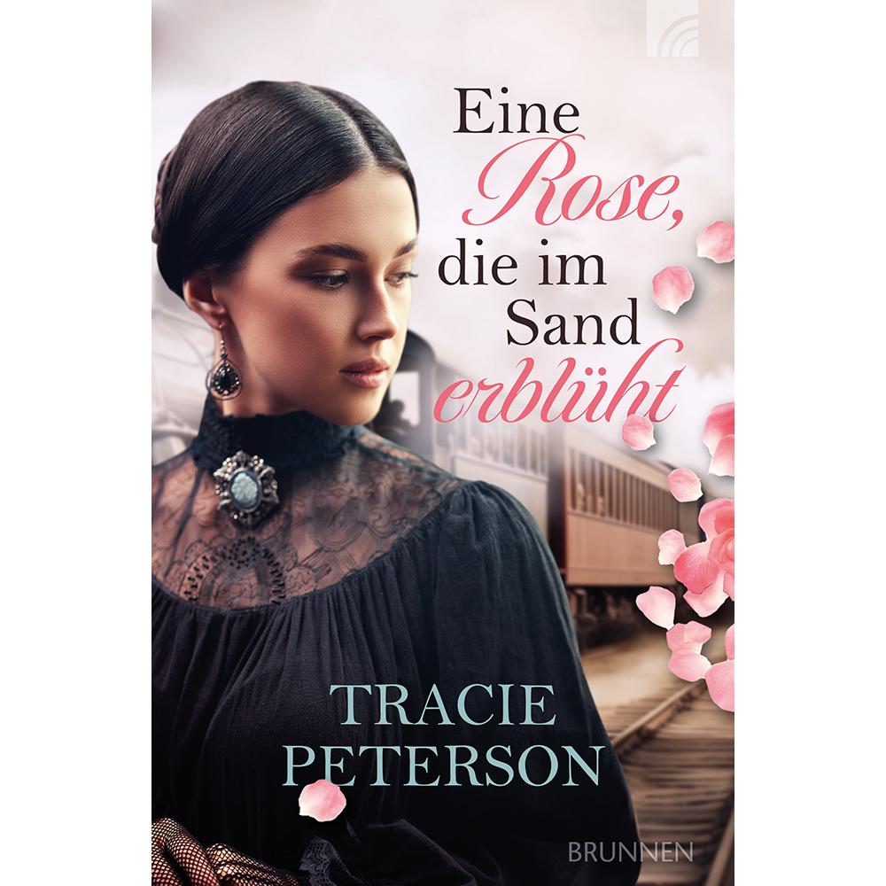 Thumbnail - Eine Rose, die im Sand erblüht, Belletristik von Tracie Peterson