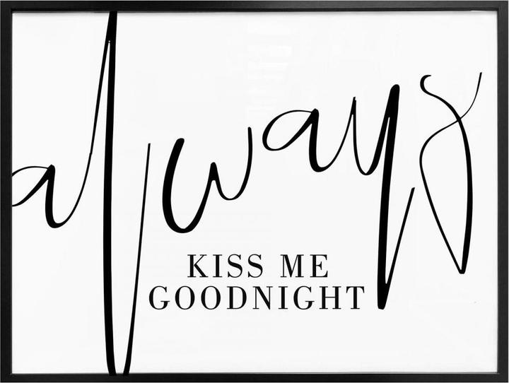 Produktbild Trenddeko Always kiss me Goodnight (40 x 30 cm)