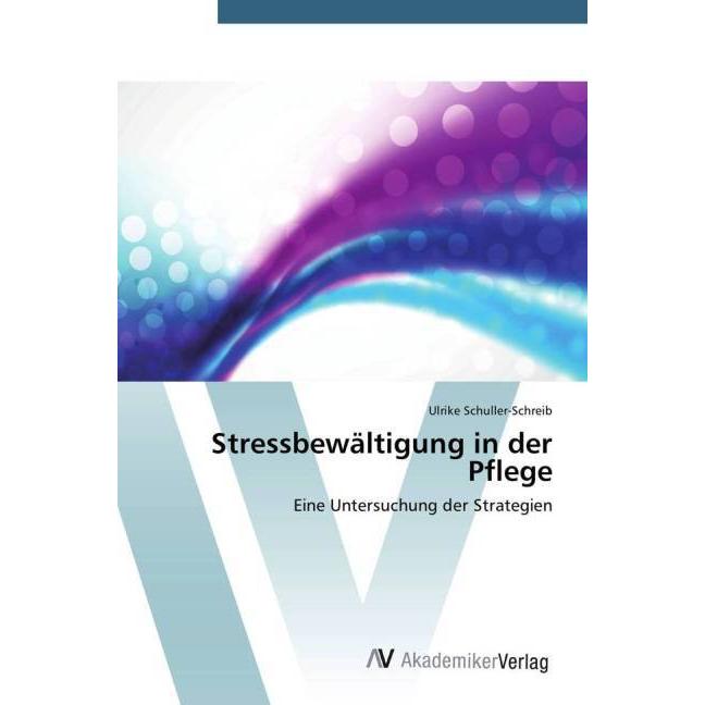 Stressbewältigung in der Pflege, Fachbücher