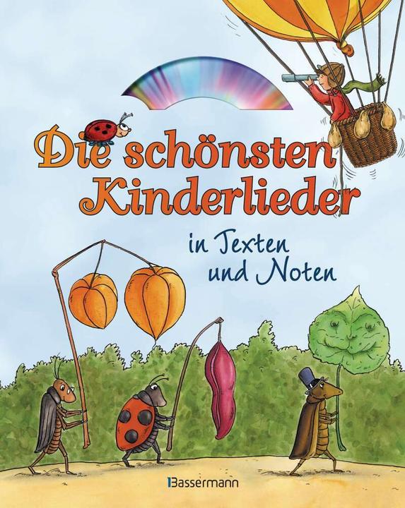 Produktbild Die schönsten Kinderlieder in Texten und Noten (Deutsch, Ulrich Grasberger, 2013)