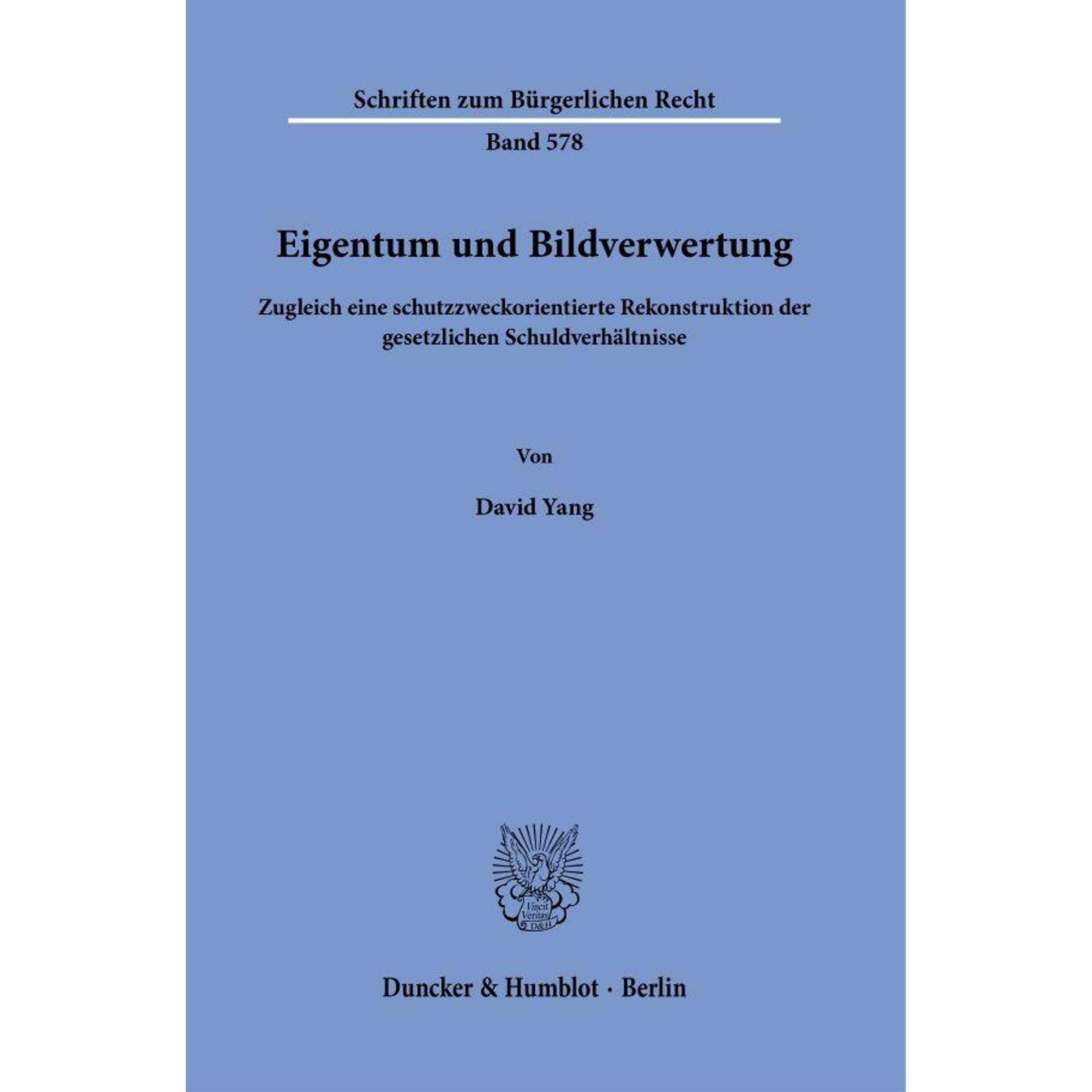 Yang:Eigentum und Bildverwertung., Sachbücher von David Yang