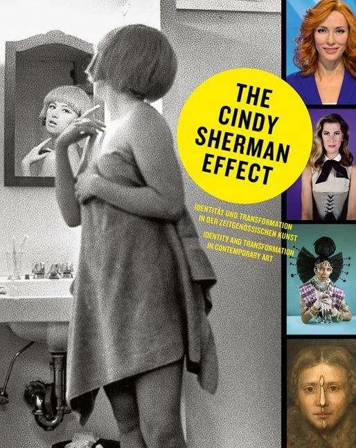 Produktbild The Cindy Sherman Effect (Deutsch, Englisch, Cindy Sherman, 2020)