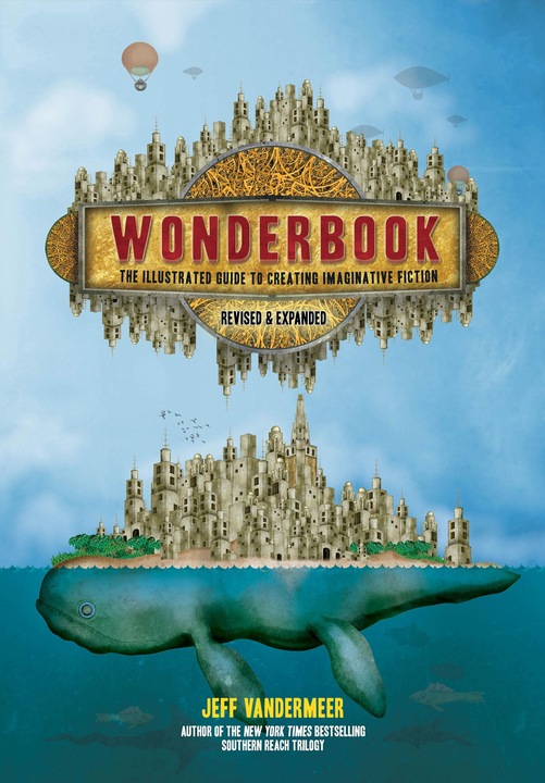 Produktbild Abrams & Chronicle Wonderbook (Revised and Expanded) (Englisch, Jeff VanderMeer, 2018)