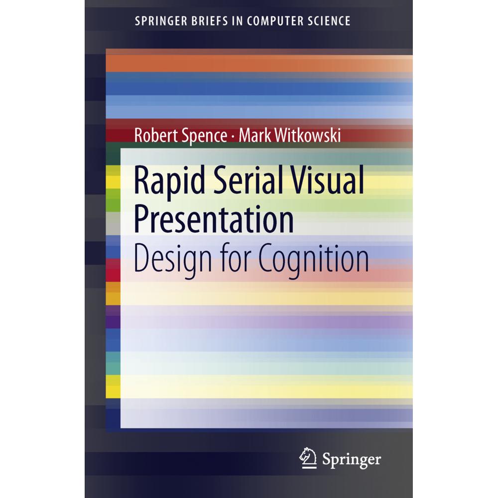 Rapid Serial Visual Presentation, Fachbücher von Robert Spence, Mark Witkowski