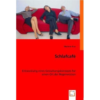 Schlafcafé, Fachbücher von Marlene Trux