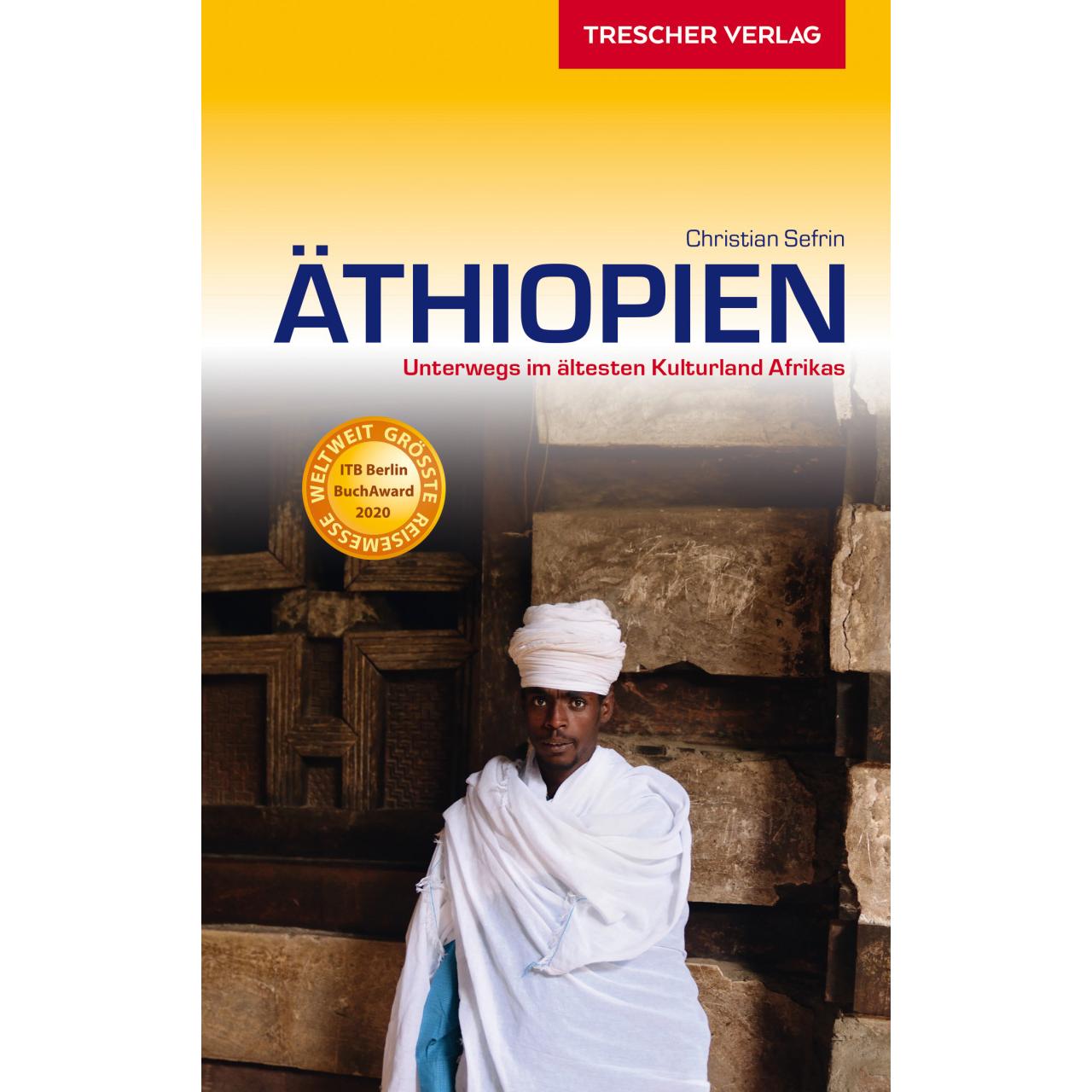 Reiseführer Äthiopien, Ratgeber von Christian Sefrin
