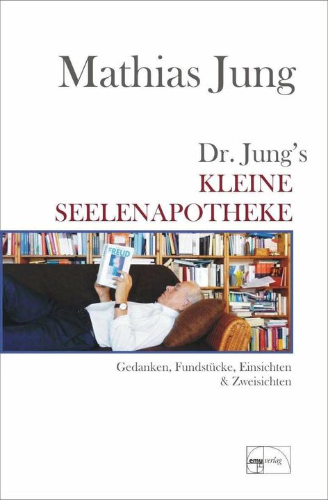 Produktbild Dr. Jungs kleine Seelenapotheke (Deutsch, Mathias Jung, 2021)