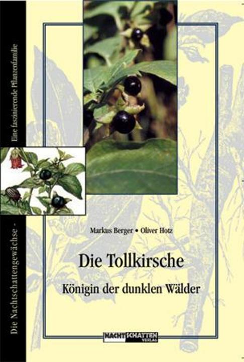 Produktbild Die Tollkirsche (Deutsch, Hotz Berger, Markus, 2008)
