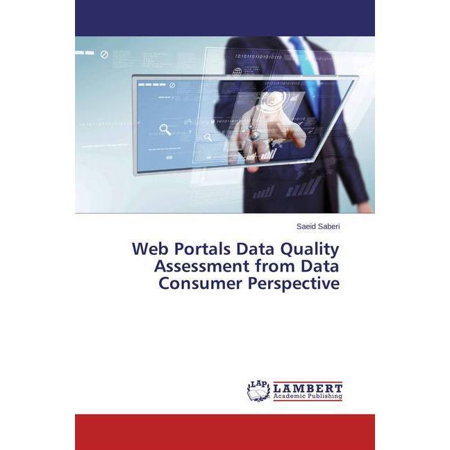 Web Portals Data Quality Assessment from Data Consumer Perspective, Fachbücher