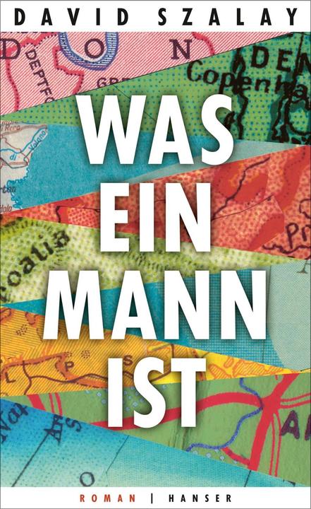 Produktbild Was ein Mann ist (Deutsch, David Szalay, 2018)
