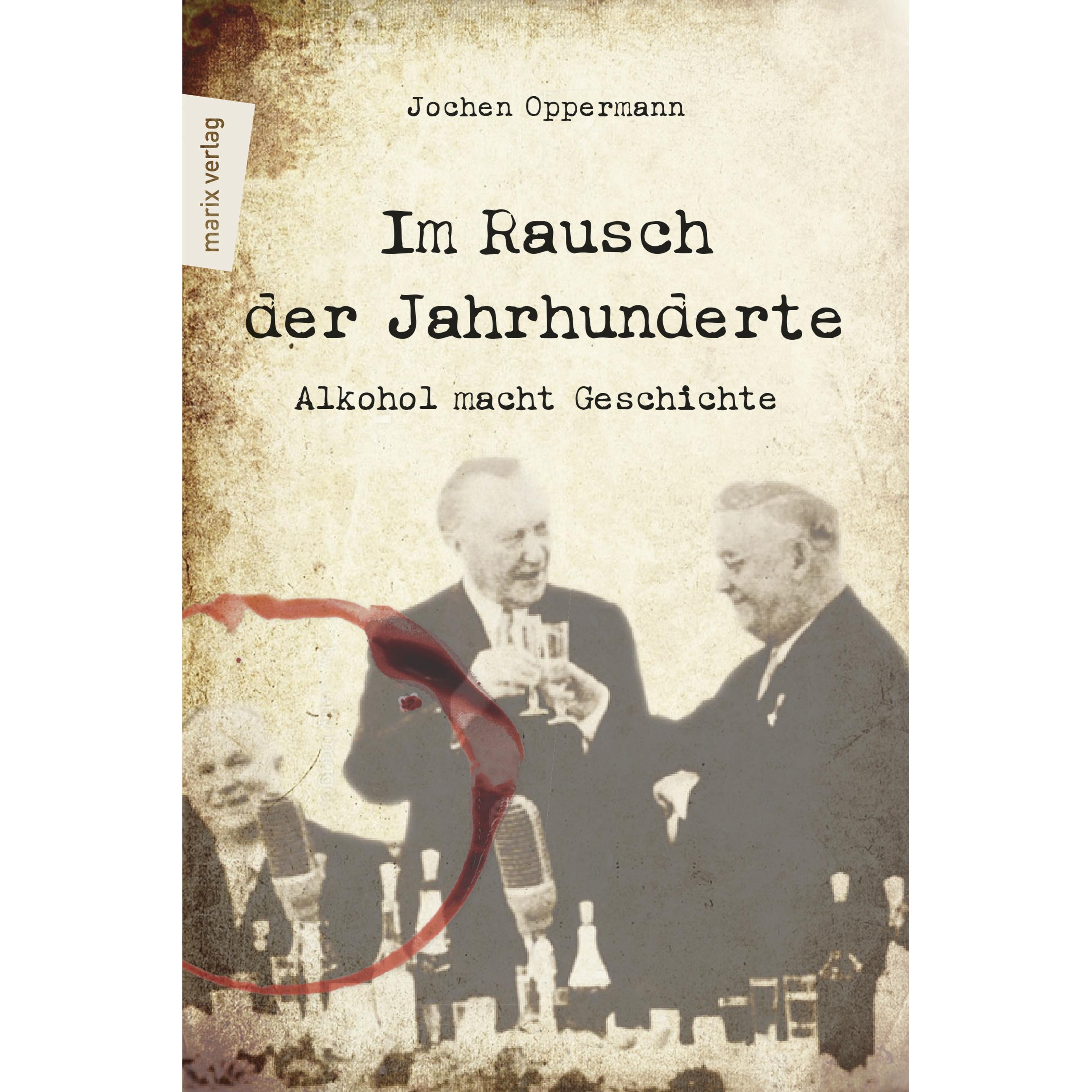 Im Rausch der Jahrhunderte, Sachbücher von Jochen Oppermann