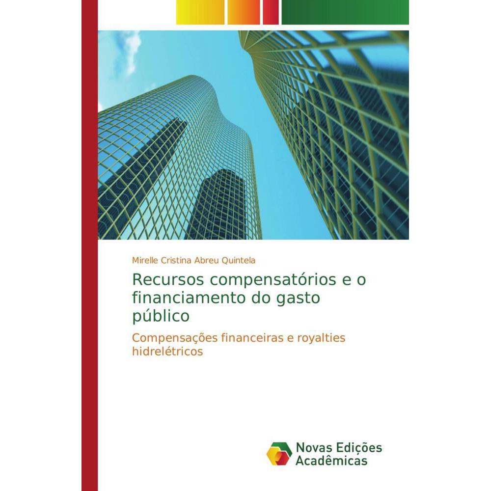 Recursos compensatórios e o financiamento do gasto público, Fachbücher
