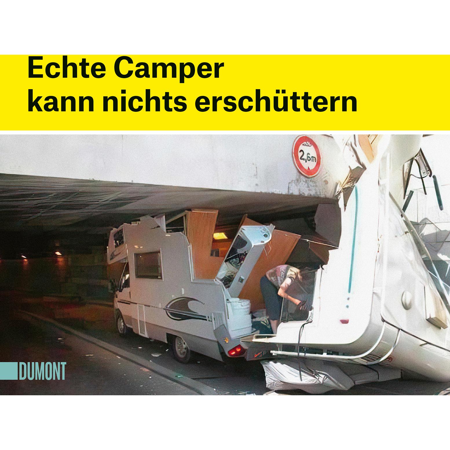 Echte Camper kann nichts erschüttern, Ratgeber