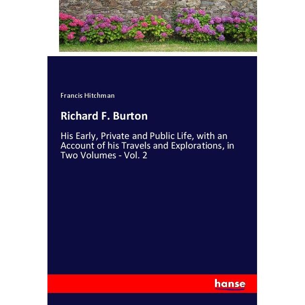 Richard F. Burton, Belletristik von Francis Hitchman