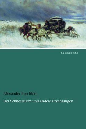 Produktbild Der Schneesturm und andere Erzählungen (Deutsch, Alexander S. Puschkin, 2014)