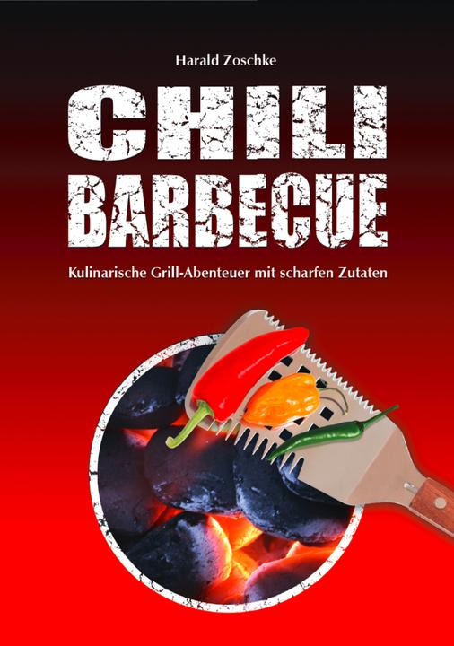 Produktbild Chili Barbecue (Deutsch, Harald Zoschke, 2012)