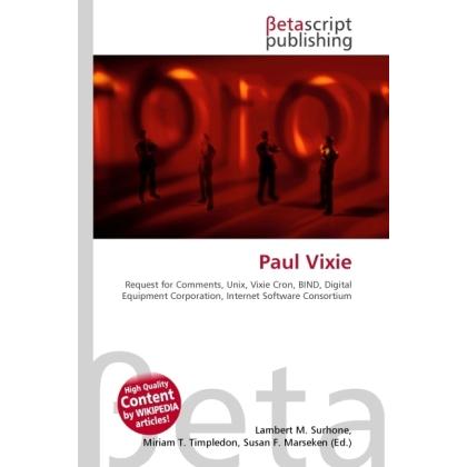 Thumbnail - Paul Vixie, Fachbücher von Lambert M. Surhone, Miriam T. Timpledon, Susan F. Marseken